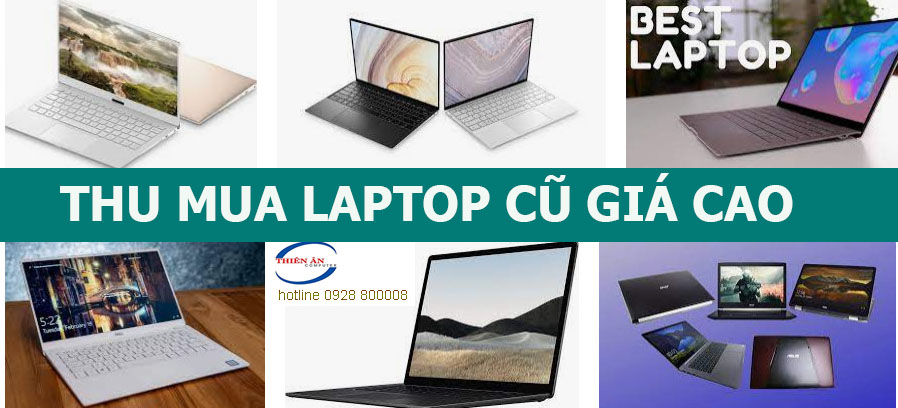 Thu mua laptop cũ Quận 6 tận nơi giá cao